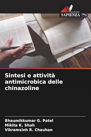 Imagen del vendedor de Sintesi e attivit antimicrobica delle chinazoline a la venta por moluna