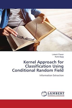 Imagen del vendedor de Kernel Approach for Classification Using Conditional Random Field a la venta por moluna
