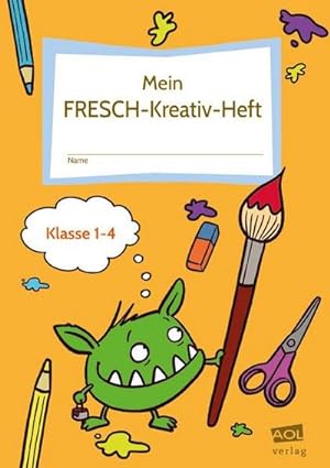 Bild des Verkufers fr Mein FRESCH-Kreativ-Heft : Schlerarbeitsheft mit Rtseln, Wortspielen, Malaufgaben & Co. (1. bis 4. Klasse) zum Verkauf von Smartbuy