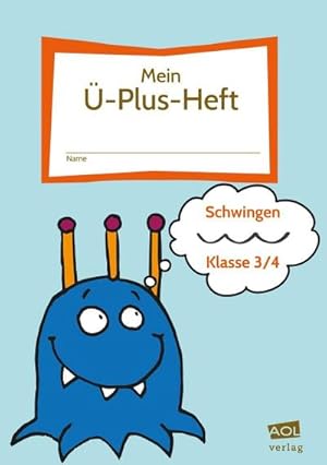 Bild des Verkufers fr Mein -Plus-Heft: Schwingen - Klasse 3/4 : FRESCH-Schlerheft zum Lesen, Schreiben, Bewegen & Gestalten zum Verkauf von Smartbuy