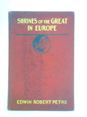 Seller image for Shrines Of The Great In Europe for sale by World of Rare Books