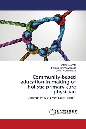 Image du vendeur pour Community-based education in making of holistic primary care physician mis en vente par moluna