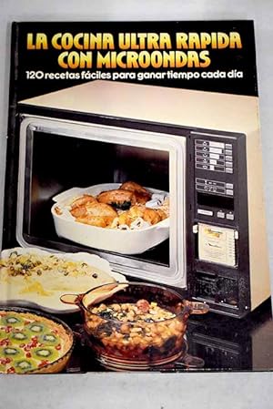 Imagen del vendedor de La cocina ultra rpida con microondas a la venta por Alcan Libros