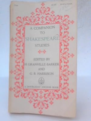 Image du vendeur pour A Companion to Shakespeare Studies mis en vente par World of Rare Books