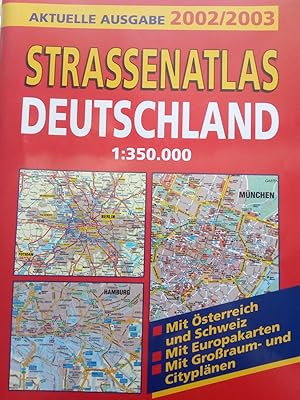 Bild des Verkufers fr Strassenatlas Deutschland 2002/2003. 1:350000 zum Verkauf von Versandantiquariat Jena