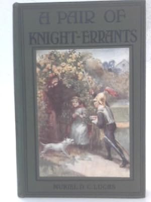 Bild des Verkufers fr A Pair of Knight Errants zum Verkauf von World of Rare Books