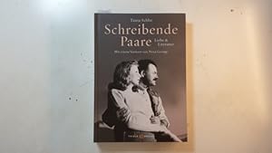 Bild des Verkufers fr Schreibende Paare : Liebe & Literatur zum Verkauf von Gebrauchtbcherlogistik  H.J. Lauterbach