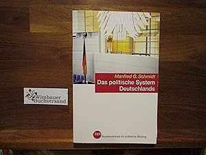 Immagine del venditore per Das politische System Deutschlands : Institutionen, Willensbildung und Politikfelder. Bpb, Bundeszentrale fr Politische Bildung / Bundeszentrale fr Politische Bildung: Schriftenreihe ; Bd. 600 venduto da Antiquariat im Kaiserviertel | Wimbauer Buchversand