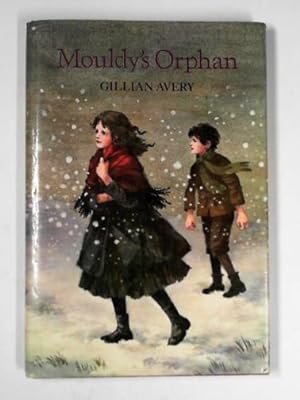 Seller image for Mouldy's orphan for sale by Cotswold Internet Books