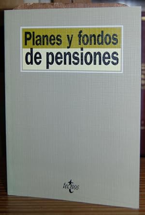 Seller image for PLANES Y FONDOS DE PENSIONES for sale by Fbula Libros (Librera Jimnez-Bravo)