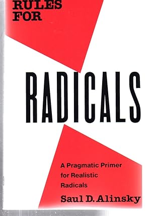 Seller image for Rules for Radicals: A Practical Primer for Realistic Radicals for sale by EdmondDantes Bookseller