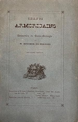 Chants armoricains, ou Souvenirs de Basse-Bretagne. Deuxième édition.