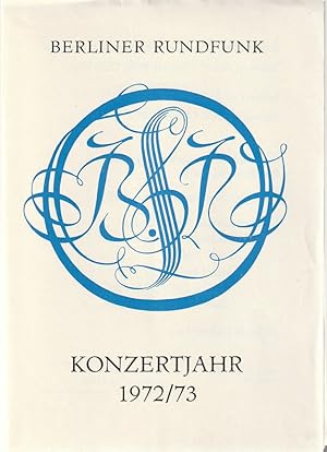 Seller image for Programmheft BERLINER RUNDFUNK RUNDFUNK-SINFONIE-ORCHESTER BERLIN 8. Oktober 1972 Kulturpalast Dresden 9. Oktober 1972 Metropol-Theater Konzertjahr 1972 / 73 for sale by Programmhefte24 Schauspiel und Musiktheater der letzten 150 Jahre