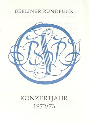 Seller image for Theaterzettel BERLINER RUNDFUNK RUNDFUNK-SINFONIE-ORCHESTER BERLIN 13. November 1972 Metropol-Theater Konzertjahr 1972 / 73 for sale by Programmhefte24 Schauspiel und Musiktheater der letzten 150 Jahre