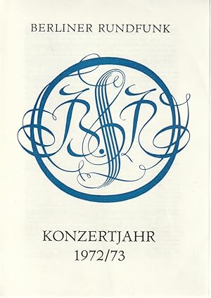 Seller image for Programmheft BERLINER RUNDFUNK RUNDFUNK-SINFONIE-ORCHESTER BERLIN 19. Mrz 1973 Metropol-Theater Konzertjahr 1972 / 73 for sale by Programmhefte24 Schauspiel und Musiktheater der letzten 150 Jahre