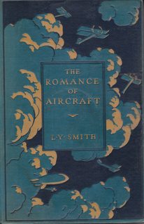 Imagen del vendedor de The romance of aircraft, a la venta por Never Too Many Books
