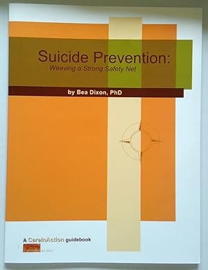 Seller image for Suicide Prevention: Weaving a Strong Safety Net for sale by *bibliosophy*