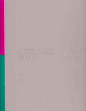 Cross Colours / Bode Projects; Text: Tripp Fontane, Christopher Alexander Kostritsky Gellert, Alt...