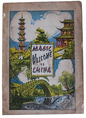 Magic Welcome to China [Cover title]