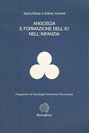 Angoscia e formazione dell'io nell'infanzia