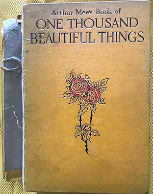 One Thousand Beautiful Things: Chosen From theLife and Literature of the World
