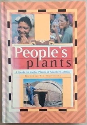 Immagine del venditore per People's Plants: A Guide to Useful Plants of Southern Africa venduto da Chapter 1