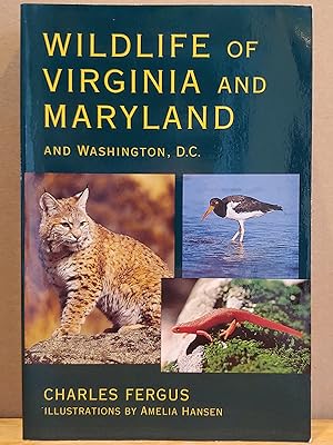 Seller image for Wildlife of Virginia and Maryland: and Washington, D.C. for sale by H.S. Bailey