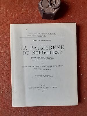 La Palmyrène du Nord-Ouest. Villages et lieux de culte de l'époque impériale. Recherches archéolo...