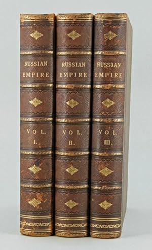 The History of Russia from the foundation of the empire to the war with Turkey in 1877-78. 3 Volu...