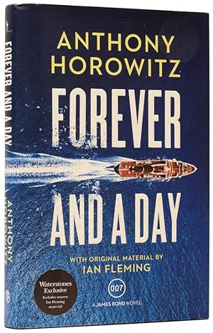Seller image for Forever and a Day for sale by Adrian Harrington Ltd, PBFA, ABA, ILAB