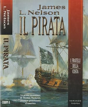 Bild des Verkufers fr Il pirata zum Verkauf von Biblioteca di Babele
