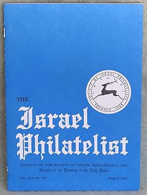 Bild des Verkufers fr The Israel Philatelist Vol. XLII No. 7/8 August 1991 zum Verkauf von Argyl Houser, Bookseller