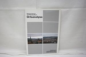 Ortsanalyse. Zur Erfassung und Bewertung historischer Bereiche Arbeitsheft 1 Landesdenkmalamtamt ...