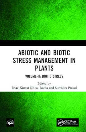 Seller image for Abiotic and Biotic Stress Management in Plants : Volume-II: Biotic Stress for sale by AHA-BUCH GmbH