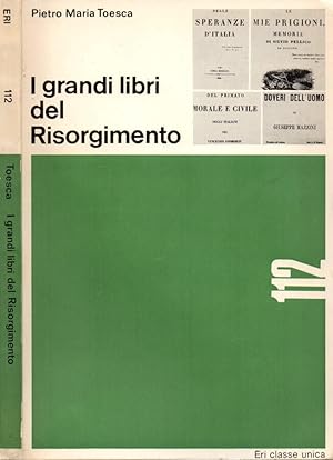 Bild des Verkufers fr I grandi libri del Risorgimento zum Verkauf von Biblioteca di Babele