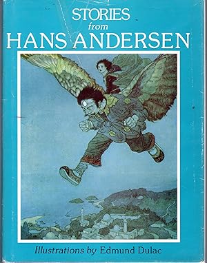 Imagen del vendedor de Stories from Hans Andersen (Includes: Christian )( Snow Queen; Emperor's New Clothes; Wind's Tale; Nightingale; Little Mermaid; The Real Princess; The Garden of Paradise) a la venta por Dorley House Books, Inc.