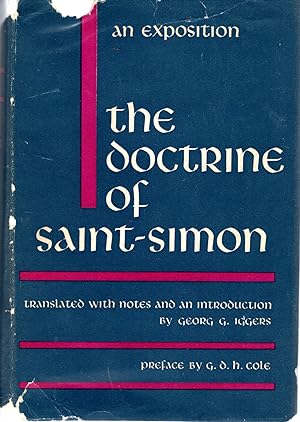 Immagine del venditore per The Doctrine of Saint-Simon An Exposition First Year, 1828-1829 venduto da Dorley House Books, Inc.
