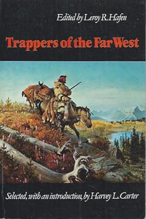 Seller image for Trappers of the Far West__Sixteen Biographical Sketches for sale by San Francisco Book Company