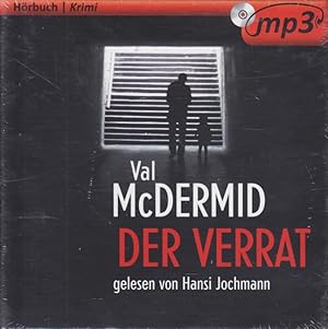 Der Verrat (MP3 CD - Hörbuch) : Gelesen von Hansi Jochmann.