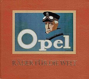 Seller image for Opel. Rder fr die Welt. for sale by Antiquariat Bernhardt