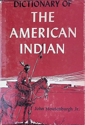 Bild des Verkufers fr Dictionary of The American Indian zum Verkauf von San Francisco Book Company