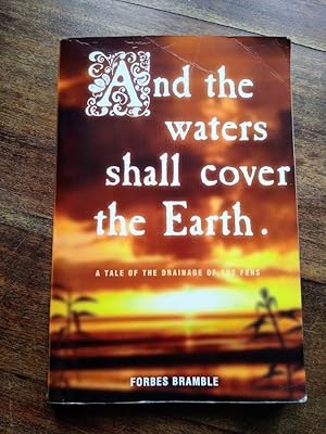 Imagen del vendedor de And The Waters Shall Cover The Earth (SIGNED) a la venta por Johnston's Arran Bookroom