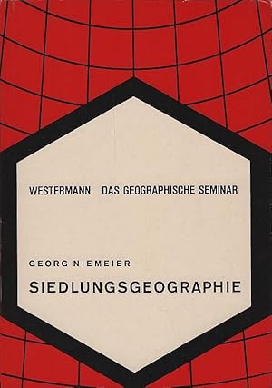 Siedlungsgeographie. Das geographische Seminar