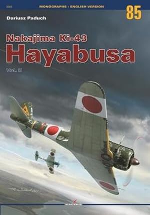 Bild des Verkufers fr Nakajima Ki-43 Hayabusa Vol. II zum Verkauf von AHA-BUCH GmbH