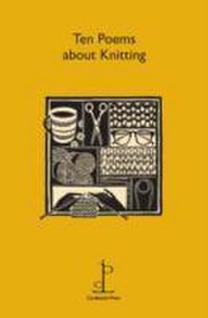 Bild des Verkufers fr Ten Poems about Knitting zum Verkauf von Smartbuy