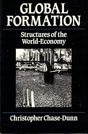 Global Formation: Structure of the World-Economy