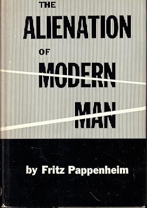 The Alienation of Modern Man: An Interpretation Based on Marx and Tonnies