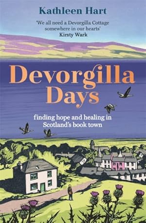 Seller image for Devorgilla Days : A Memoir of Hope and Healing for sale by GreatBookPrices