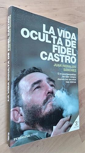 Bild des Verkufers fr La vida oculta de Fidel Castro zum Verkauf von Llibres Bombeta