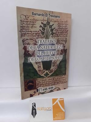 Imagen del vendedor de TRATADO DE LA NATURALEZA DEL HUEVO DE LOS FILSOFOS a la venta por Librera Kattigara